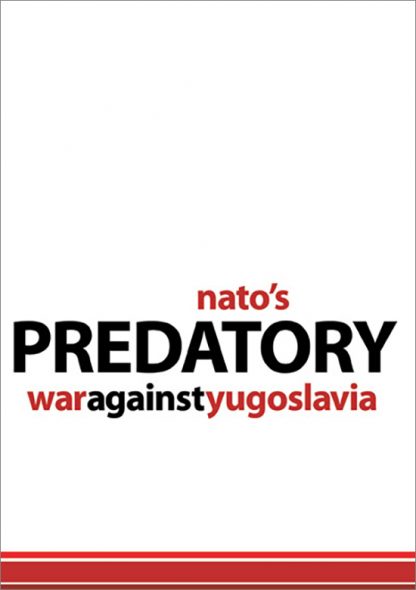 Nato's Predatory War Against Yugoslavia by Harpal Brar pamphlet cover